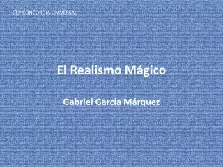 el realismo m gico