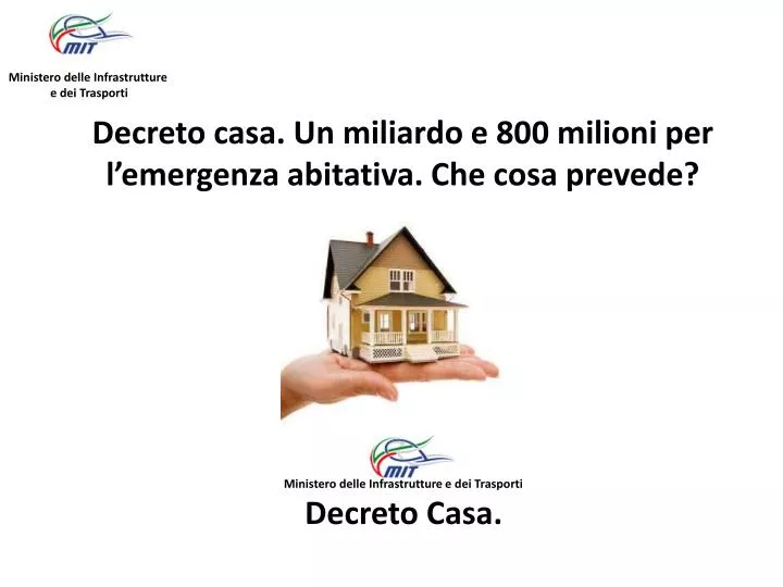 decreto casa un miliardo e 800 milioni per l emergenza abitativa che cosa prevede