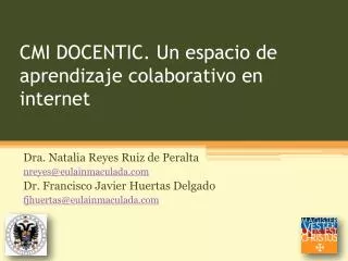 cmi docentic un espacio de aprendizaje colaborativo en internet