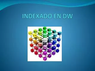 indexado en dw