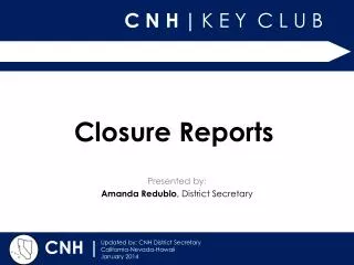 Closure Reports