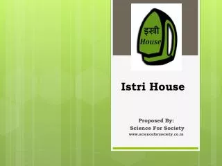 Istri House