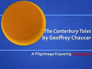 The Canterbury Tales by Geoffrey Chaucer