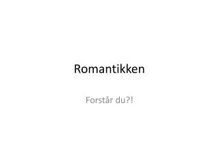 romantikken
