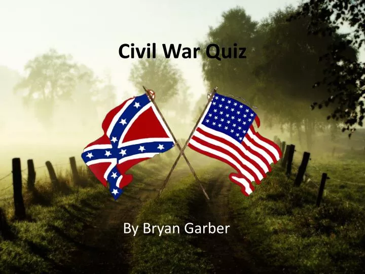 civil war quiz