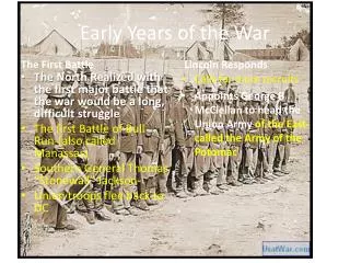 Early Years of the War