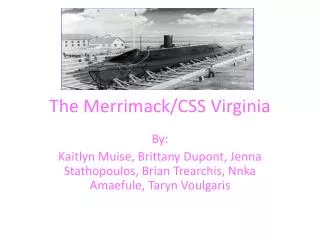 The Merrimack/CSS Virginia