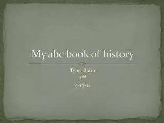 My abc book of history