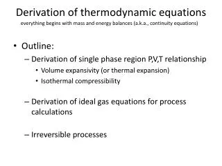 Derivation of thermodynamic equations