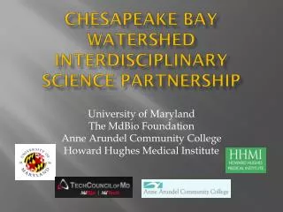 Chesapeake Bay Watershed Interdisciplinary Science Partnership