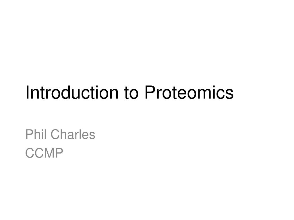 PPT - Introduction to Proteomics PowerPoint Presentation, free download ...