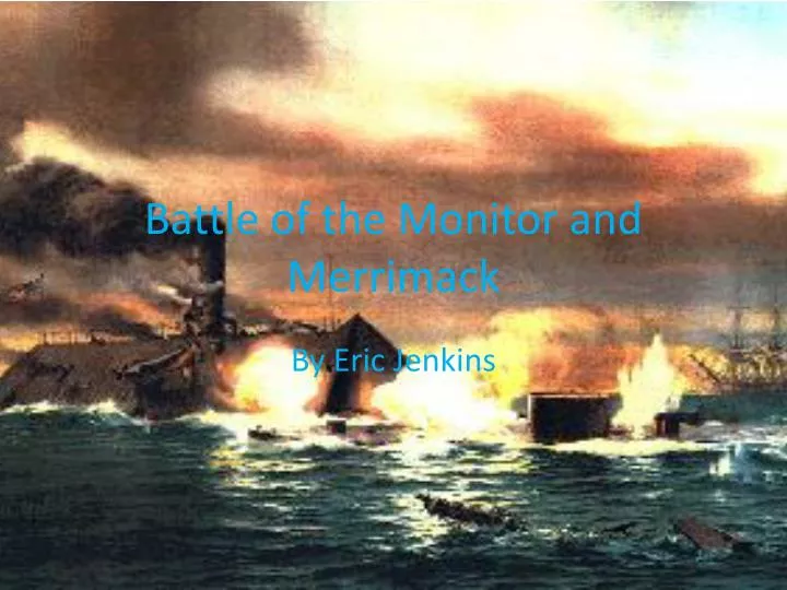 battle of the monitor and merrimack