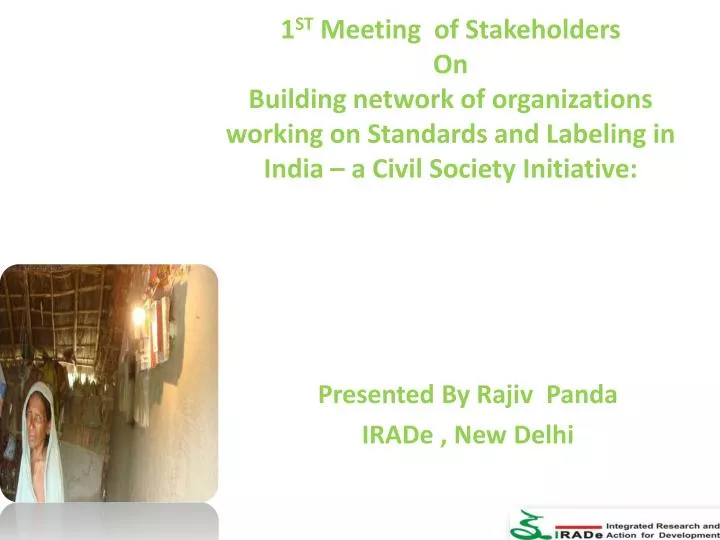 presented by rajiv panda irade new delhi
