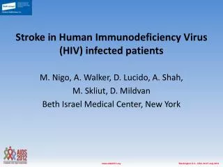 Stroke in Human Immunodeficiency Virus (HIV) infected patients