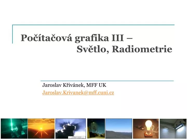 po ta ov grafika iii sv tlo radiometrie