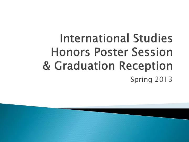 international studies honors poster session graduation reception