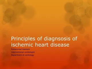 Principles of diagnsosis of ischemic heart disease