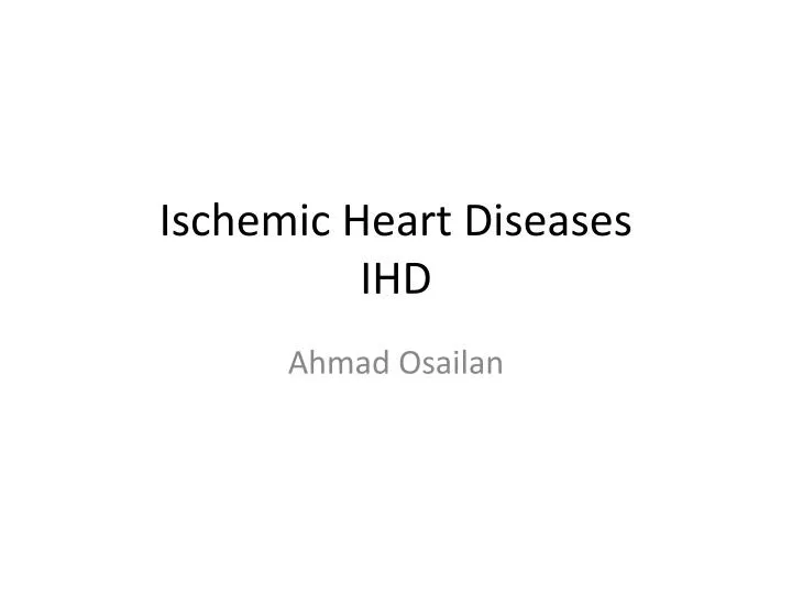 ischemic heart diseases ihd