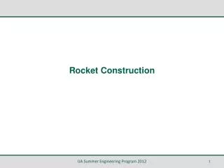 Rocket Construction