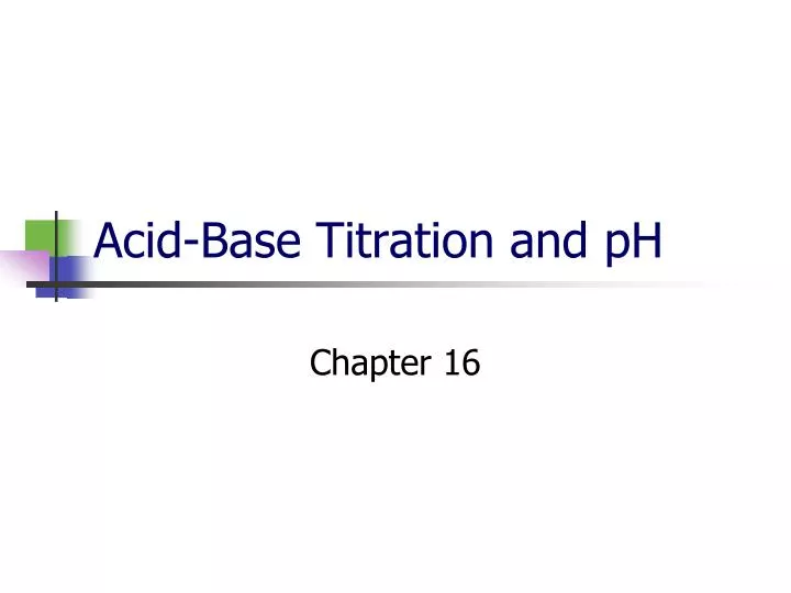 acid base titration and ph