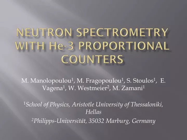 neutron spectrometry with h e 3 proportional counters