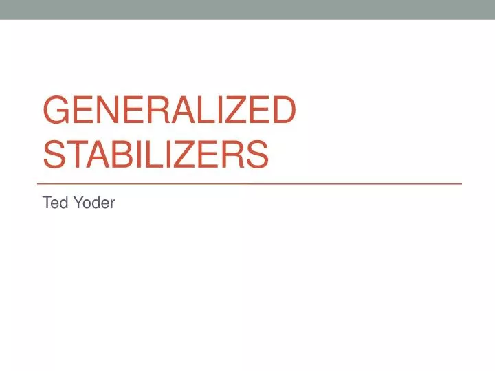 generalized stabilizers