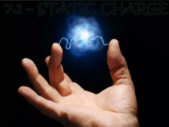 7 1 static charge