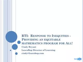 RTI: Response to Inequities - Providing an equitable mathematics program for All!
