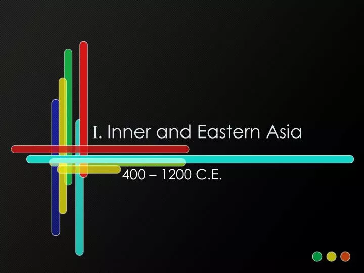 i inner and eastern asia
