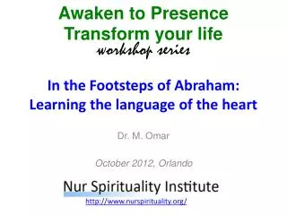 In the Footsteps of Abraham: Learning the language of the heart