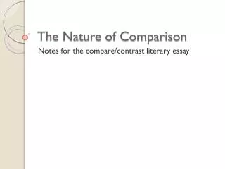 The Nature of Comparison