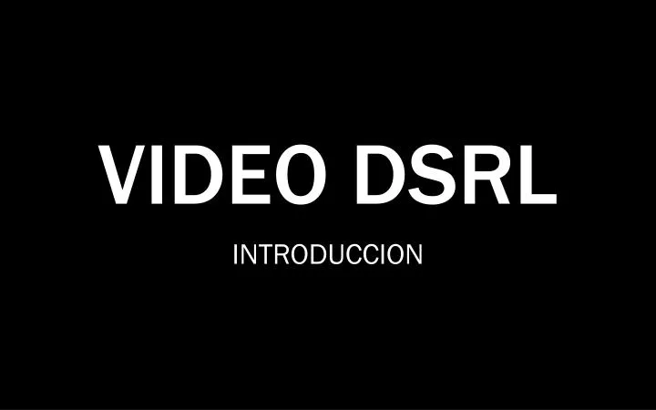 video dsrl