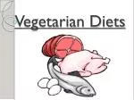 Vegetarian Diets - slide 1