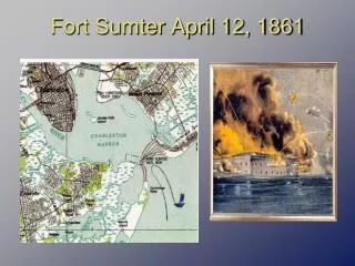 Fort Sumter April 12, 1861