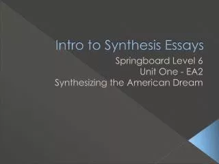 Intro to Synthesis Essays