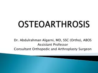 OSTEOARTHROSIS