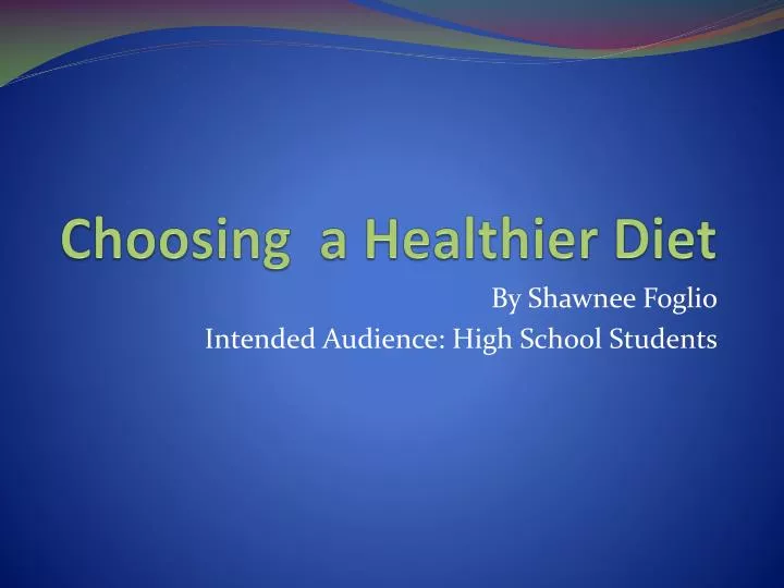 choosing a healthier diet