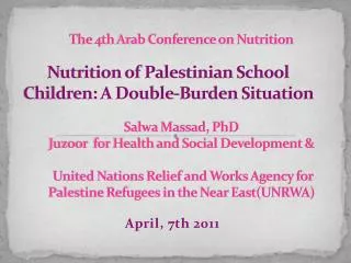 Nutrition of Palestinian School Children: A Double-Burden Situation