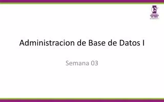 administracion de base de datos i
