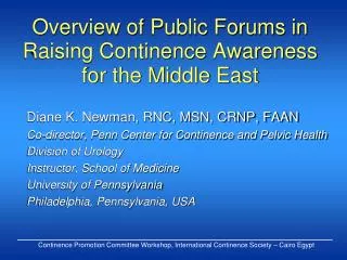 Overview of Public Forums in Raising Continence Awareness for the Middle East