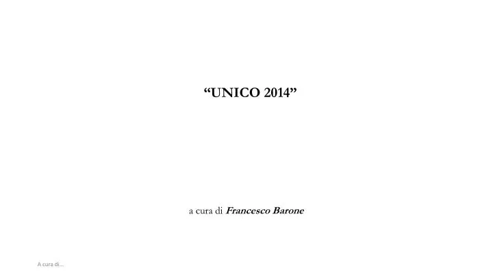 unico 2014