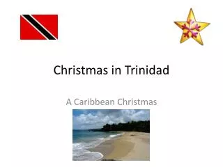 Christmas in Trinidad