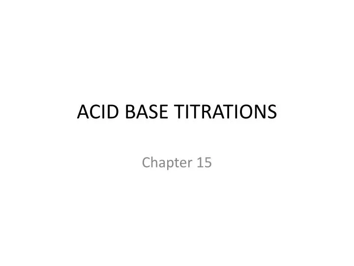 acid base titrations