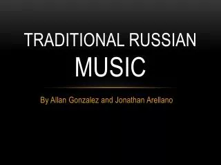 Traditional Russian MUSIC