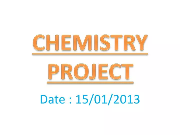 chemistry project