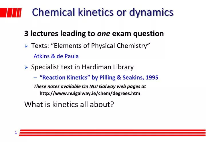 chemical kinetics or dynamics