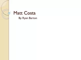 Matt Costa