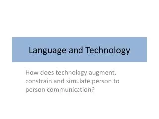 Language and Technology