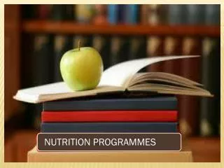 NUTRITION DEFICIENCY CONTROL PROGRAMMES