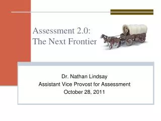Assessment 2.0: The Next Frontier